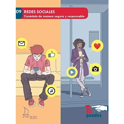 Imagen de Redes Sociales: Conéctate de manera segura y responsable: 9 (Tú Puedes)
