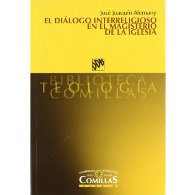 Imagen de el diálogo interreligioso en magisterio de la iglesia (Biblioteca Teología Comillas)