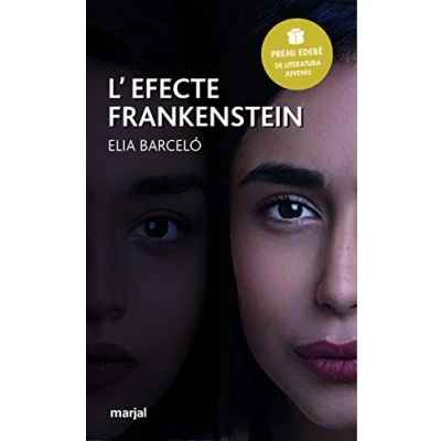 Imagen de L Efecte Frankenstein (valenciano) (premio Edebe De Literatura Ju Veni