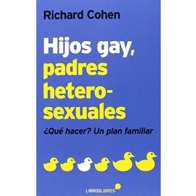 Imagen de Hijos gay, padres heterosexuales: ¿Qué hacer? Un plan familiar
