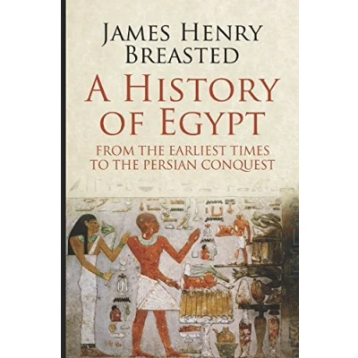 Imagen de A History Of Egypt From The Earliest Times To Persian Conquest (eb