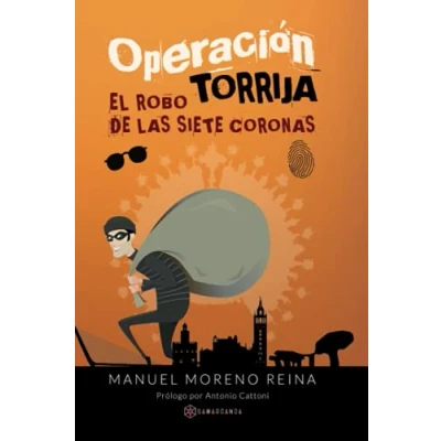 Imagen de Operación Torrija: El robo de las siete coronas (SIN COLECCION)
