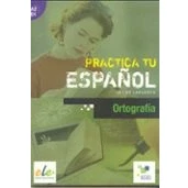 Imagen de Practica la ortografía: tu español