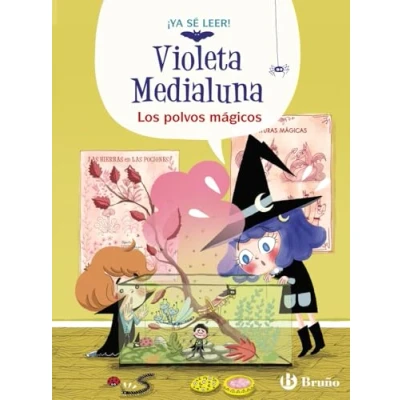 Imagen de Violeta Medialuna, 5. Los polvos mágicos (Castellano A PARTIR DE 6 AÑOS PERSONAJES Y SERIES Medialuna)