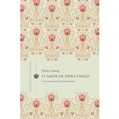 Imagen de El amor de Erika Ewald: 27 (Pequeños Placeres)