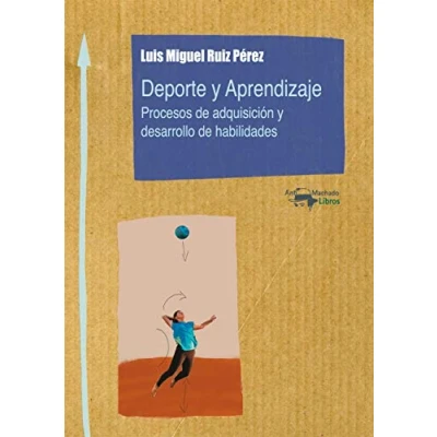 Imagen de Deporte y Aprendizaje: Procesos de adquisición desarrollo habilidades: 13 (Nuevo Aprendizaje)