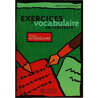 Imagen de Exercices De Vocabulaire En Contexte: Niveau Intermediaire