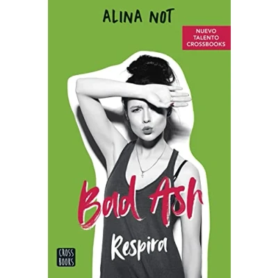 Imagen de Respira (Bad Ash 3) Alina Not