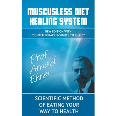 Imagen de Mucusless Diet Healing System: Scientific Method Of Eating Your Way To