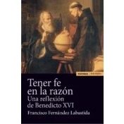 Imagen de TENER FE EN LA RAZON (Astrolabio Religión)