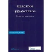 Imagen de Mercados Financieros. Todos Por Una Causa (Colección Nuevos Mercados)