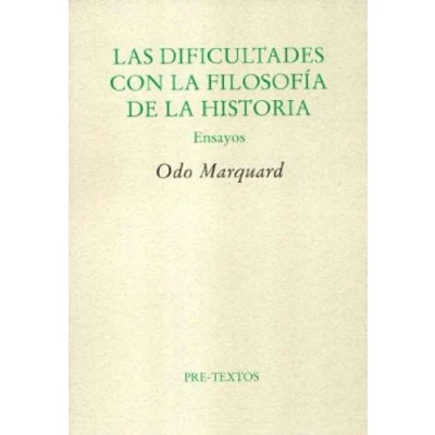 Imagen de DIFICULTADES CON LA FILOSOFIA DE HISTORIA,LAS (ENSAYO)
