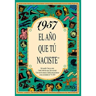 Imagen de 1957 El año que tú naciste