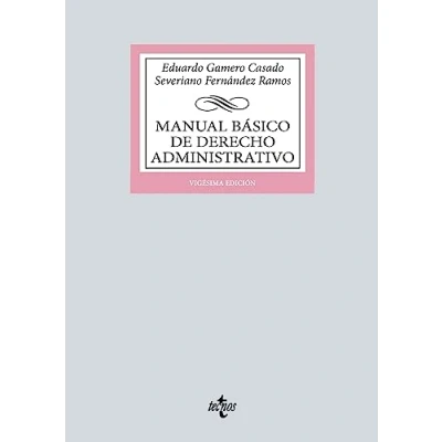 Imagen de Manual básico de Derecho Administrativo (Derecho Biblioteca Universitaria Editorial Tecnos)