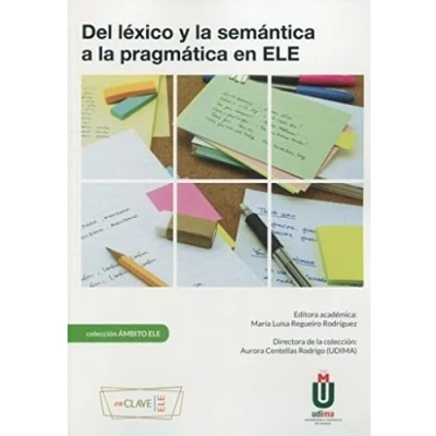 Imagen de Del léxico y la semántica a pragmática en ELE (Ámbito ELE)
