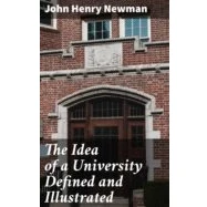 Imagen de The Idea Of A University Defined And Illustrated (ebook)