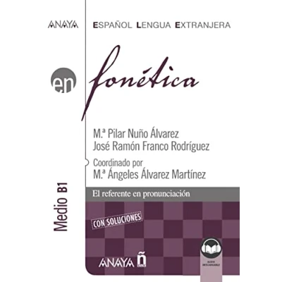 Imagen de Fonética. Nivel medio B1 (Ed. 2021) (Anaya ELE EN)