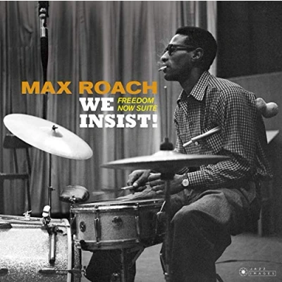 Imagen de We Insist! Freedom Now suite [Vinilo]