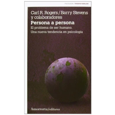 Imagen de Persona A Persona: El problema de ser humano. Una nueva tendencia en psicología (PSICOLOGIA Y PSICOANALISIS)