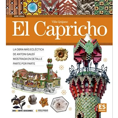 Imagen de El Capricho Gaudí Libro de tapa blanda con fotografías e ilustraciones 3d Arquitectura, historia y arte Lenguaje Español ISBN 9788496783751