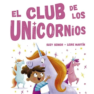 Imagen de Club De los unicornios, El (PICARONA)
