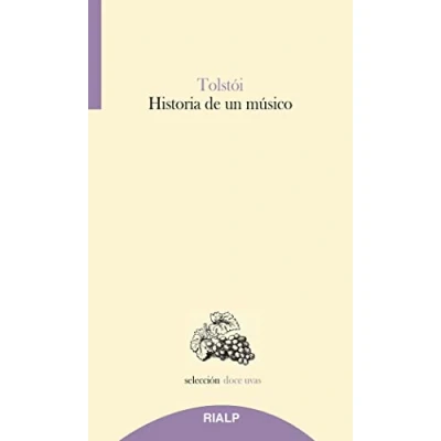 Imagen de Historia De Un Músico (Doce uvas)