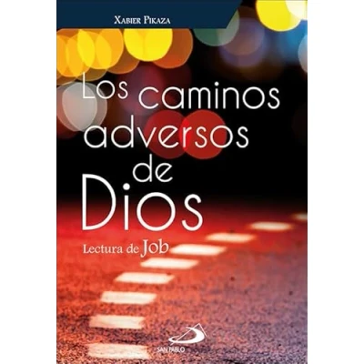 Imagen de Los Caminos Adversos de Dios: Lectura Job: 5 (Fuente)