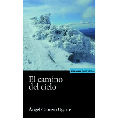 Imagen de El camino del cielo (Astrolabio Espiritualidad)