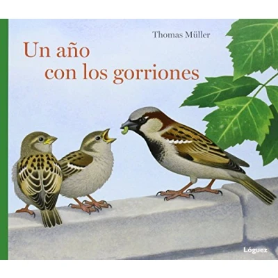 Imagen de Un Año Con Los Gorriones (UN A?O CON...)