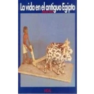 Imagen de La Vida En El Antiguo Egipto