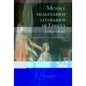 Imagen de Mitos E Imaginarios De España (1831 1879)