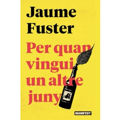 Imagen de Per Quan Vingui Un Altre Juny