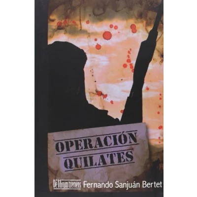 Imagen de Operacion Quilates