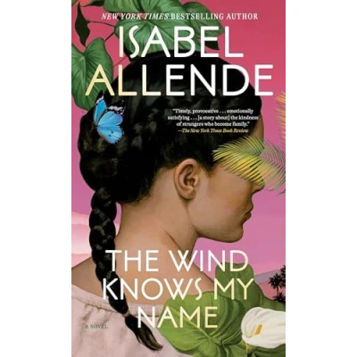 Imagen de The Wind Knows My Name Isabel Allende (autor)