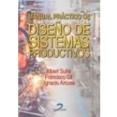Imagen de Manual Practico De Diseño Sistemas Productivos (SIN COLECCION)