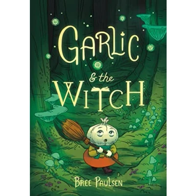 Imagen de Garlic And The Witch