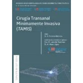 Imagen de Cirugia Transanal Minimamente Invasiva (tamis)