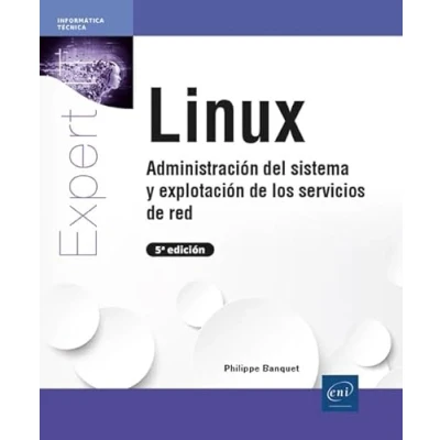 Imagen de Linux: Administración del sistema y explotación de los (Expert It)