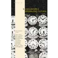 Imagen de Globalizacion E Imperialismo Cultural