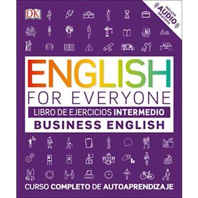 Imagen de English for Everyone Business English. Libro de ejercicios (nivel Intermedio): Curso completo autoaprendizaje (Aprender inglés)