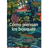 Imagen de COMO PIENSAN LOS BOSQUES