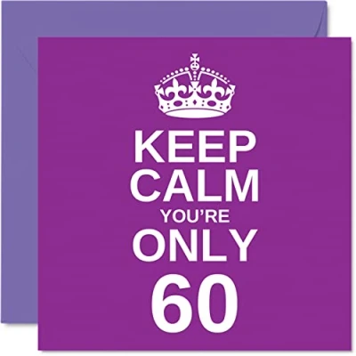 Imagen de Divertidas tarjetas de 60 cumpleaños para hombres y mujeres, con texto en inglés &quot;Keep Calm&quot;, divertida tarjeta feliz abuelo, mamá, abuela, niñera, papá, tía, primo, 145