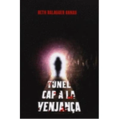 Imagen de Túnel cap a la venjança (SIN COLECCION)