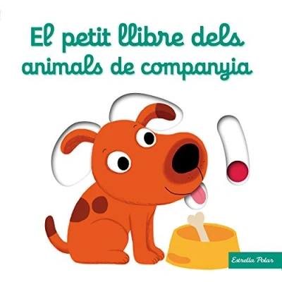 Imagen de El petit llibre dels animals de companyia (Llibres amb mecanismes)