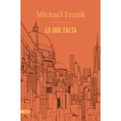 Imagen de Lo que falta (AdN) (AdN Alianza de Novelas)