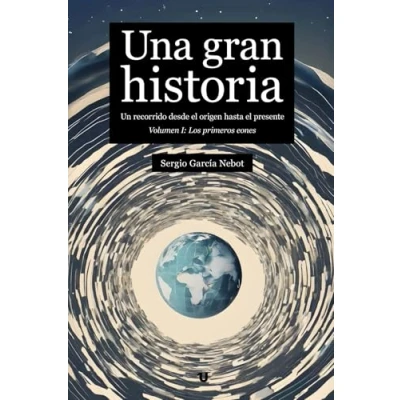 Imagen de Una Gran Historia: Volumen 1: Los primeros eones
