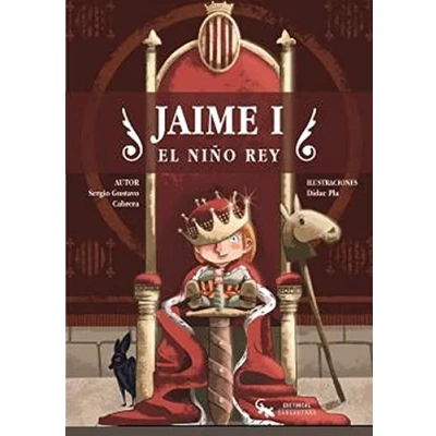 Imagen de JAIME I. EL NIÑO REY (ALBUM ILUSTRADO)