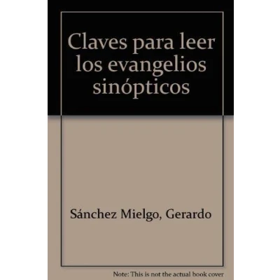 Imagen de Claves para leer los evangelios sinópticos