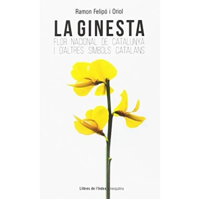 Imagen de Ginesta, La, Flor nacional de Catalunya i d&#039;altres símbols catalans (Fora col·lecció)