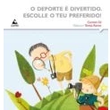 Imagen de o deporte é divertido. Escolle teu preferido! (A Caixa dos Sorrisos)